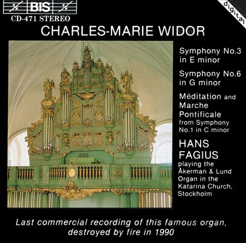 Widor: Organ Symphonies 1, 3 & 6 cover art