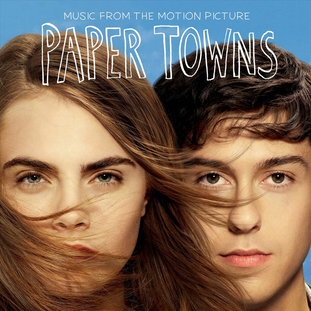 Paper Towns [Music from the Motion Picture] cover art