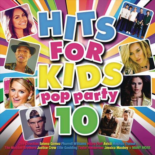 Hits for Kids Pop Party, Vol. 10 cover art