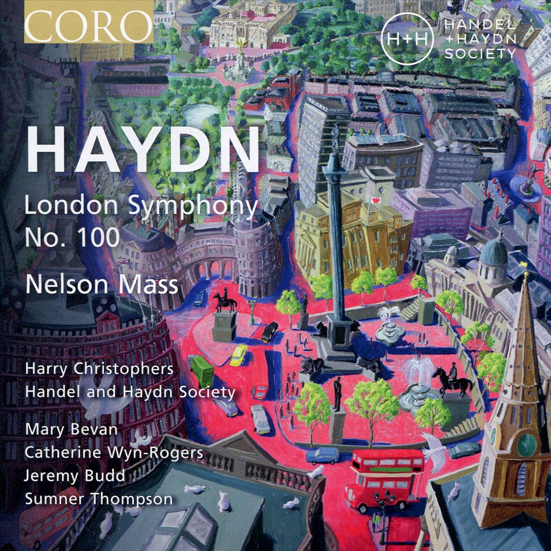 Haydn: London Symphony No. 100; Nelson Mass cover art