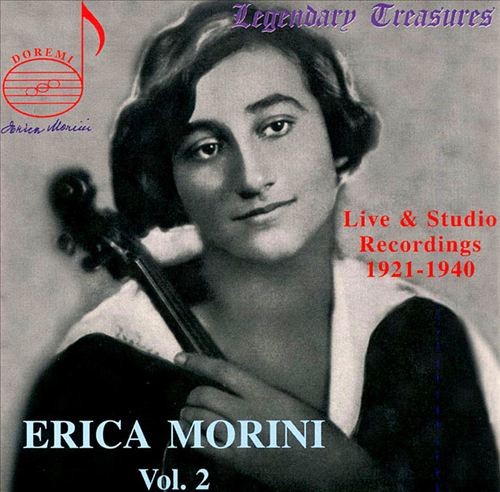 Erica Morini: Vol. 2. Live & Studio Recordings, 1921-1940 cover art
