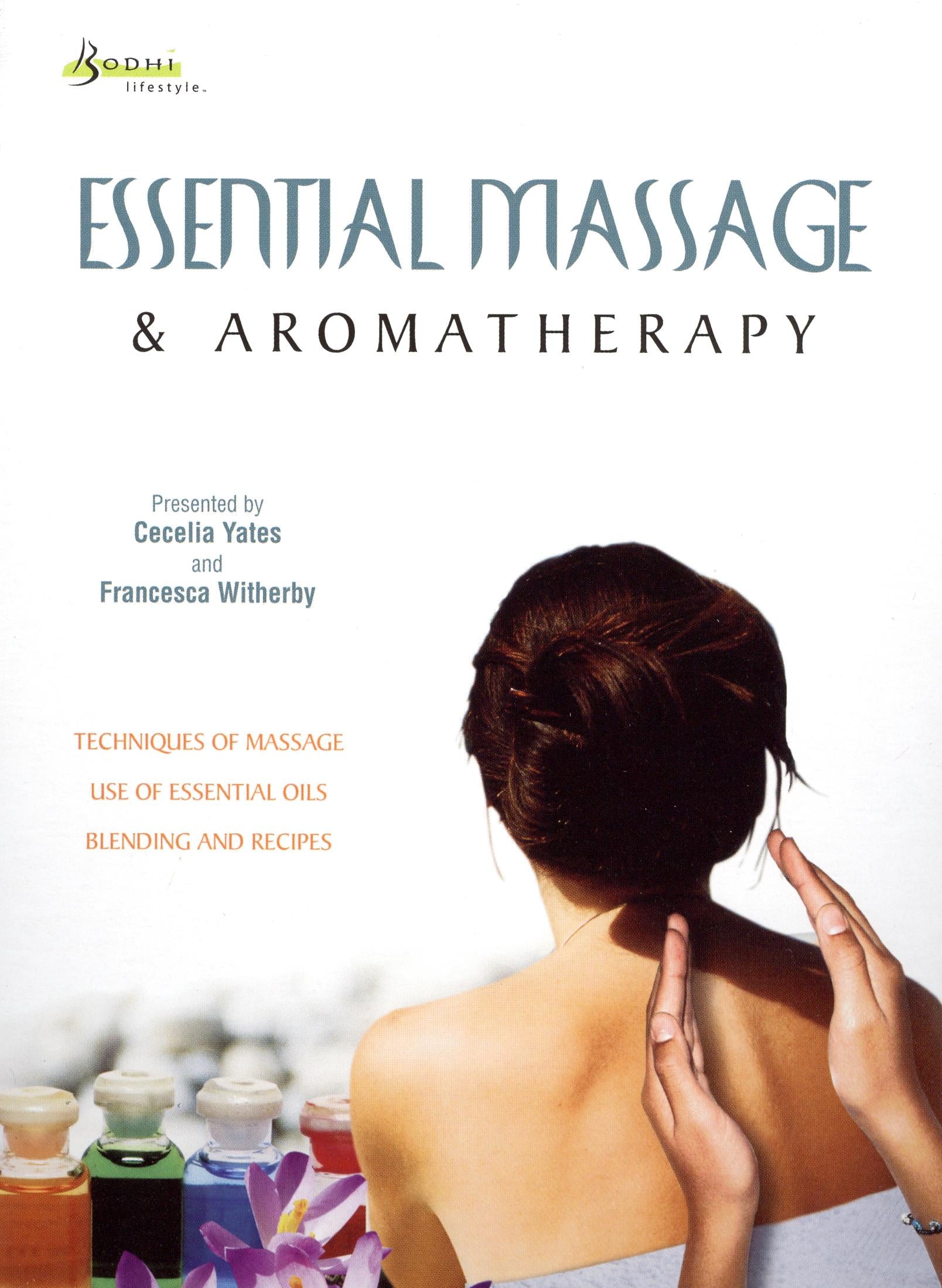 Essential Massage and Aromatherapy cover art