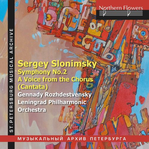 Sergey Slonimsky: Symphony No. 2; A Voice from the Chorus (Cantata) cover art