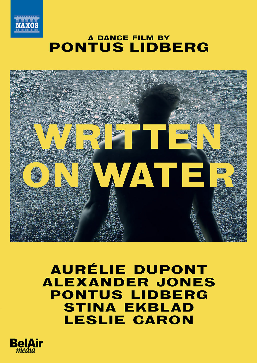 Written On Water: A Dance Film by Pontus Lidberg [Video] cover art