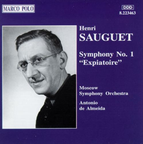 Sauguet: Symphony No. 1 "Expiatoire" cover art