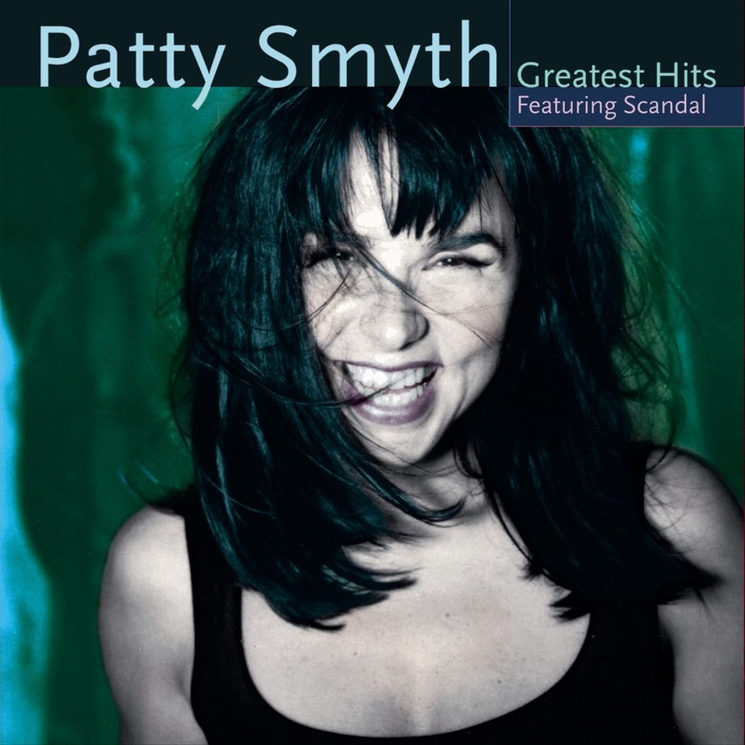 Patty Smyth's Greatest Hits Featuring Scandal cover art