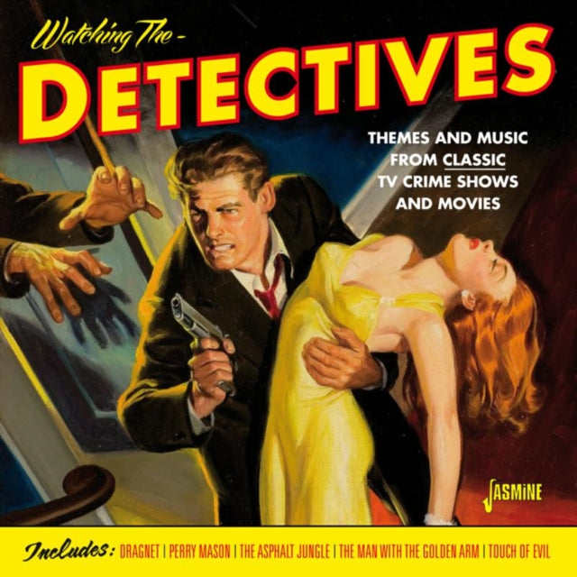 Watching the Detectives: Themes and Music from Classic TV Crime Shows and Movies cover art