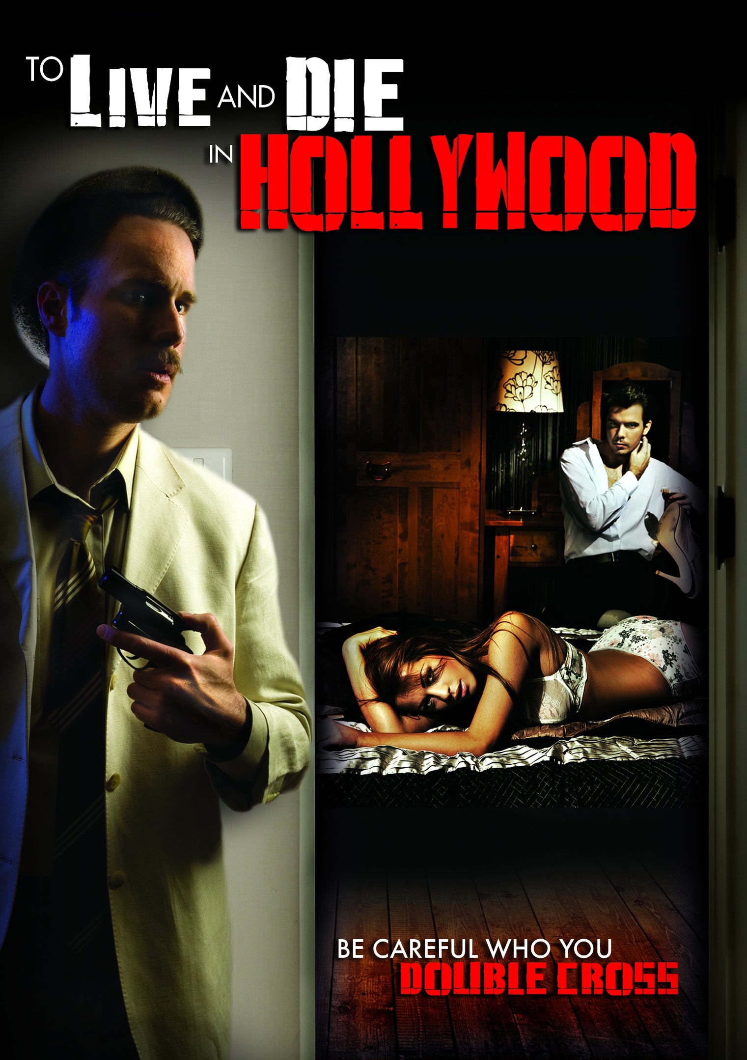 To Live and Die in Hollywood cover art