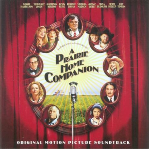 Prairie Home Companion [Original Motion Picture Soundtrack] cover art
