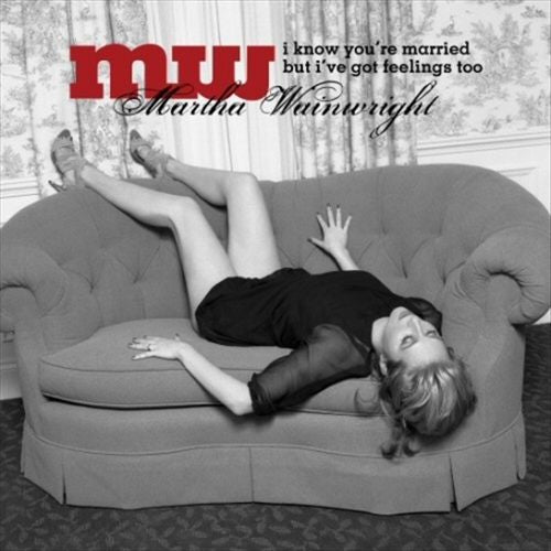 I Know You're Married But I've Got Feelings Too cover art