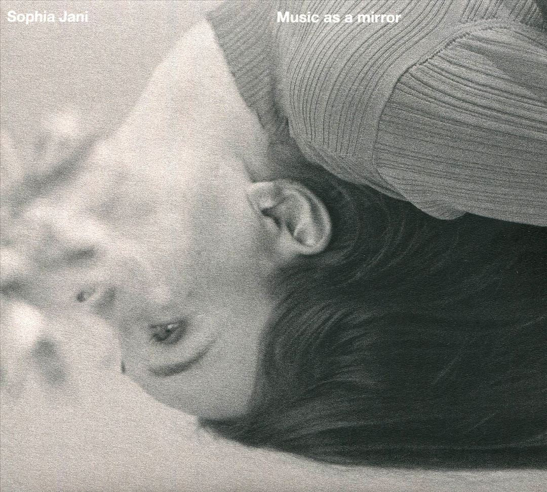 Sophia Jani: Music as a Mirror cover art