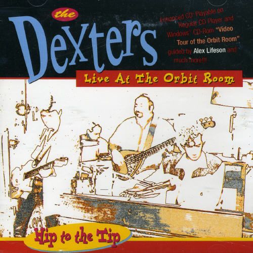 Hip to the Tip: Live at the Orbit Room cover art