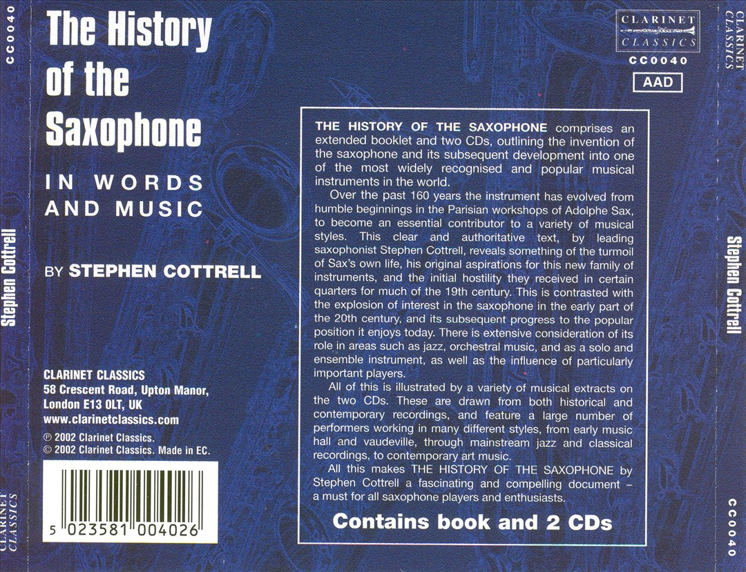 Stephen Cottrell: The History of the Saxophone in Words and Music cover art