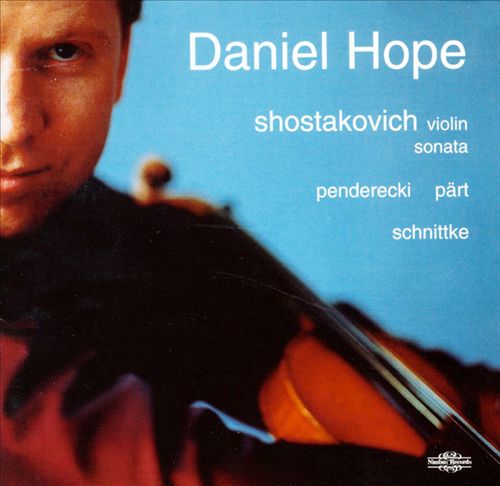 Shostakovich: Violin Sonata; Pendercki, Pärt, Schnittke cover art