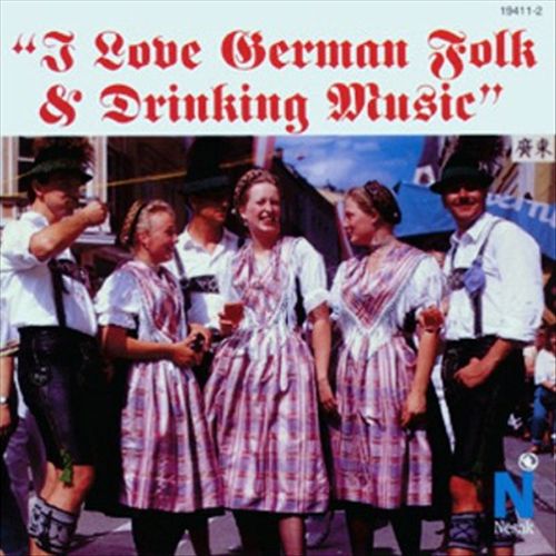 I Love German Folk & Drinking Music cover art