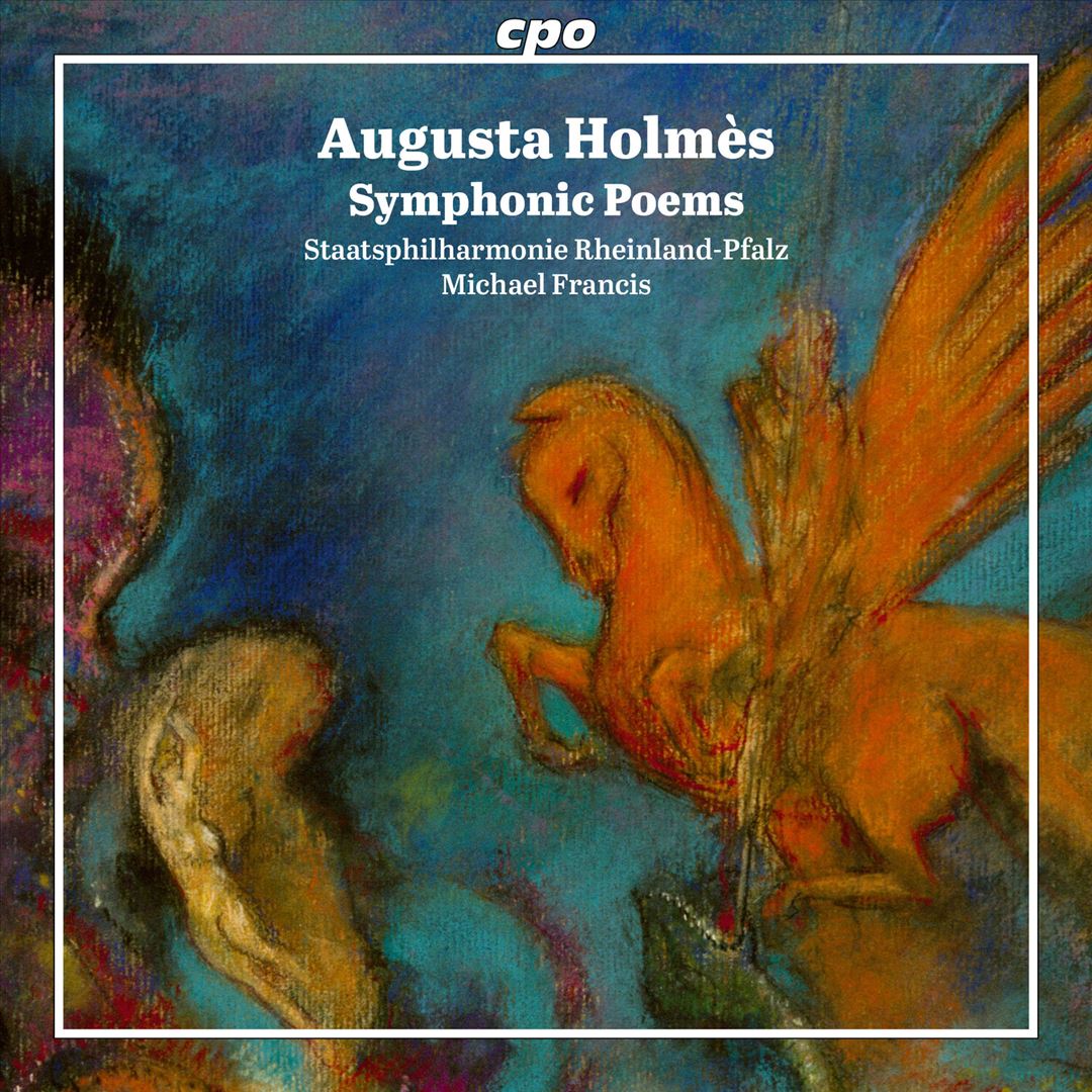 Augusta Holmès: Symphonic Poems cover art