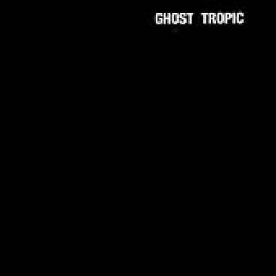 Ghost Tropic cover art