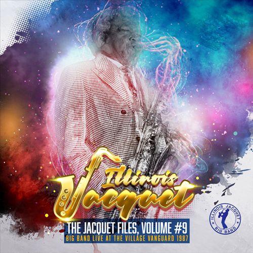 Jacquet Files, Vol. 9: Big Band Live at the Village Vanguard 1987 cover art