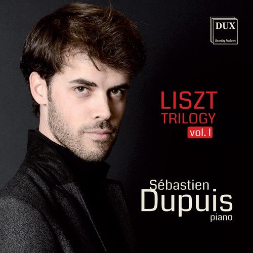 Franz Liszt Trilogy, Vol. 1 cover art