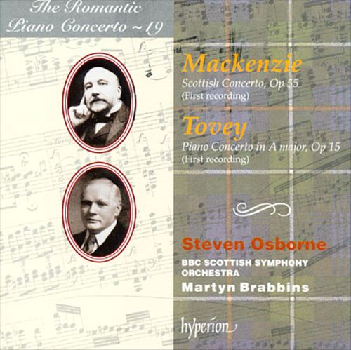 Alexander Mackenzie: Scottish Concerto; Donald Francis Tovey: Piano Concerto cover art