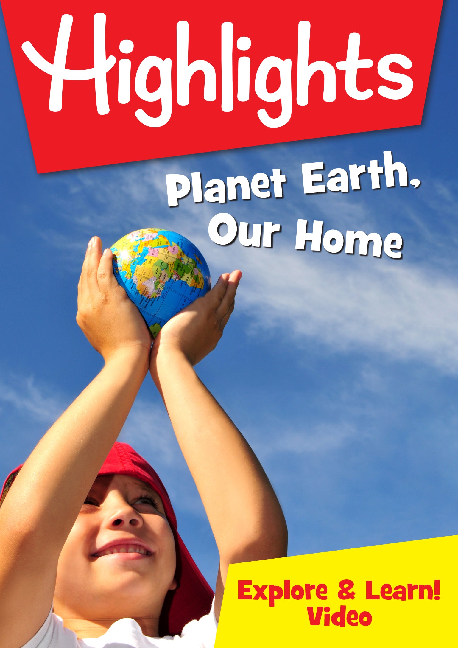 Highlights: Planet Earth, Our Home cover art