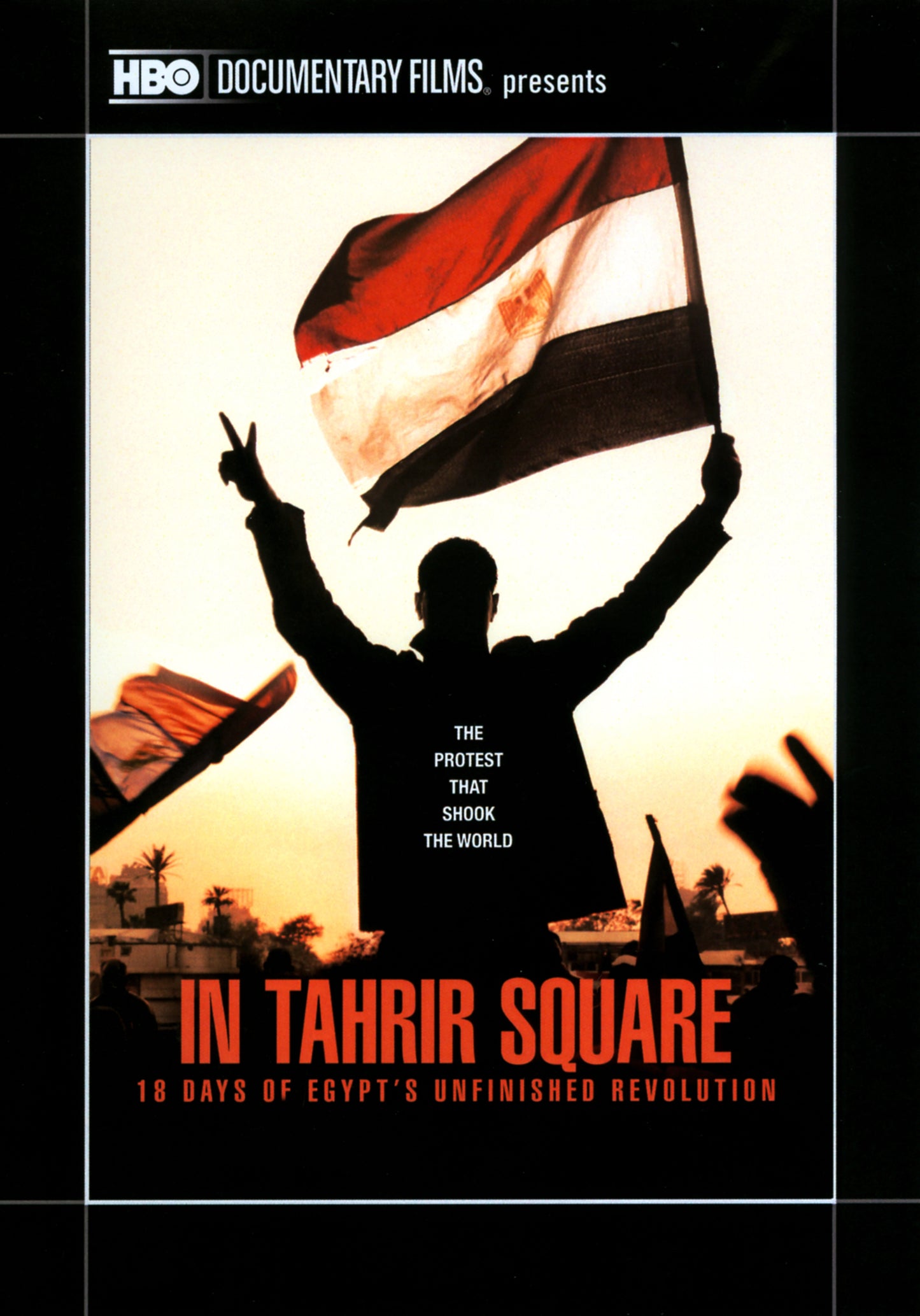 In Tahrir Square: 18 Days of Egypt's Unfinished Revolution cover art