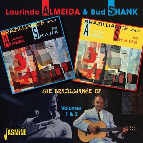 Brazilliance of Laurindo Almeida and Bud Shank, Vol. 1 & 2 cover art