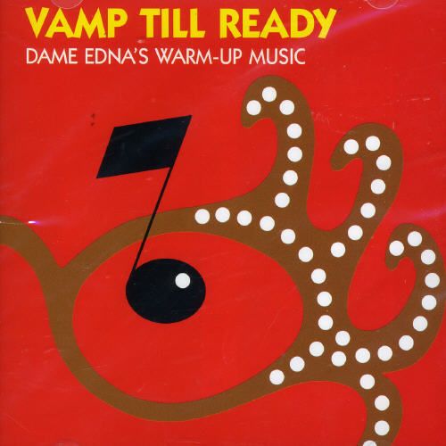 Vamp till Ready: Dame Edna's Warm-Up Music cover art