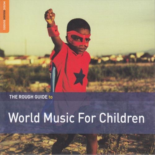 Rough Guide to World Music for Children  cover art