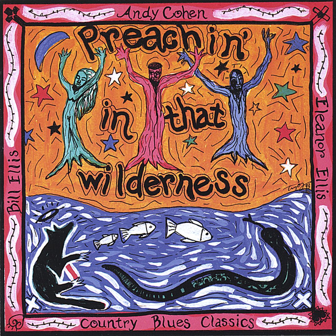 Preachin' in That Wilderness cover art