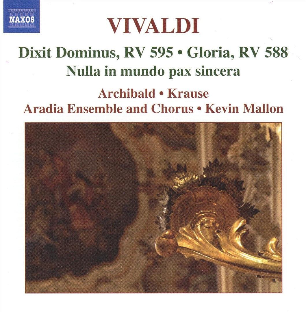 Vivaldi: Dixit Dominus, RV 595; Gloria, RV 588; Nulla in mundo pax sincera cover art