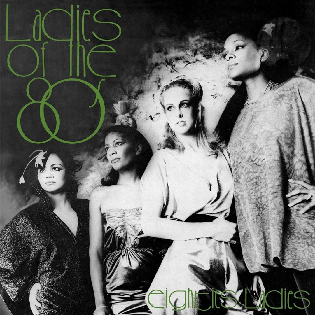 Ladies of the '80s cover art