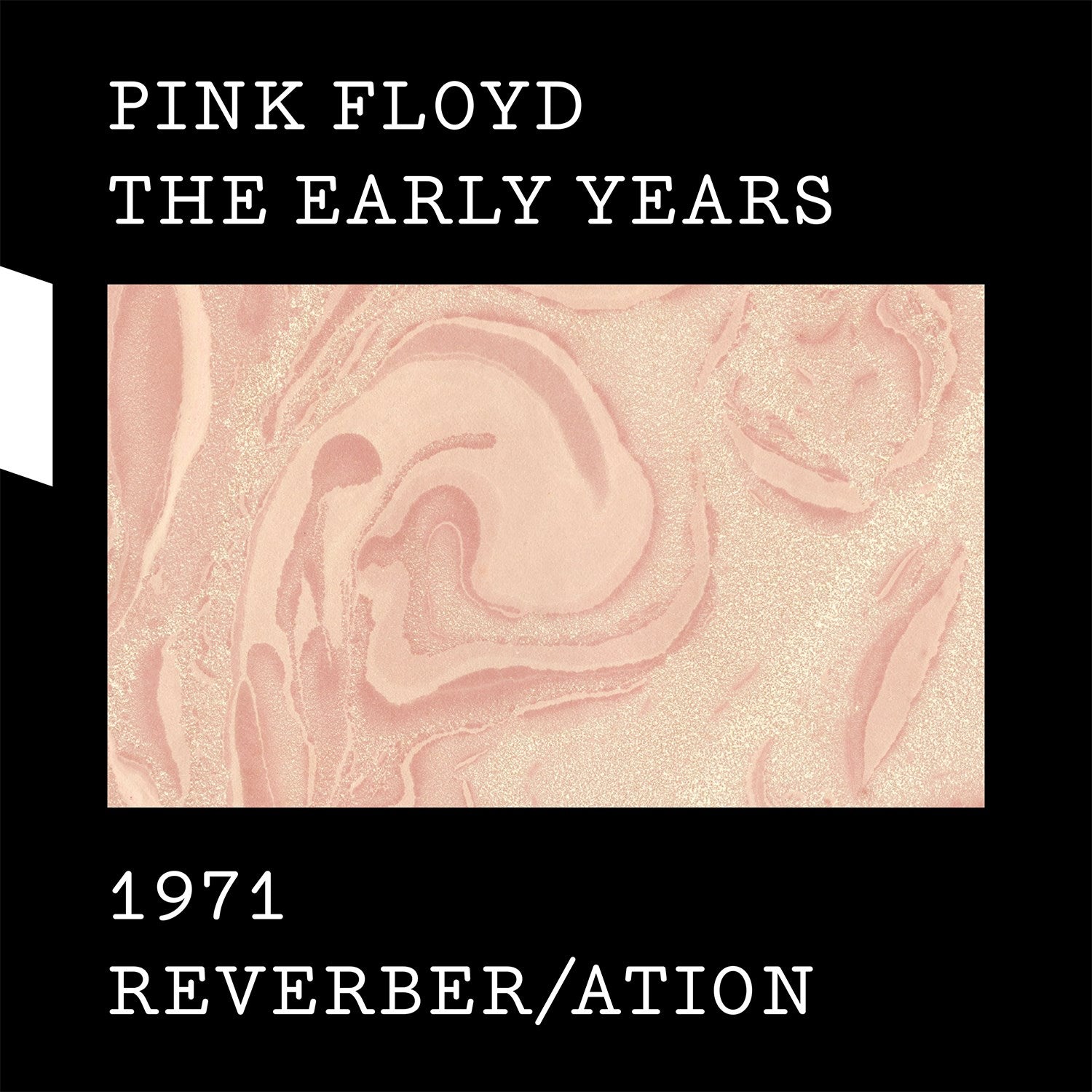 Early Years: 1971 Reverber/Ation [With Blu-ray] cover art
