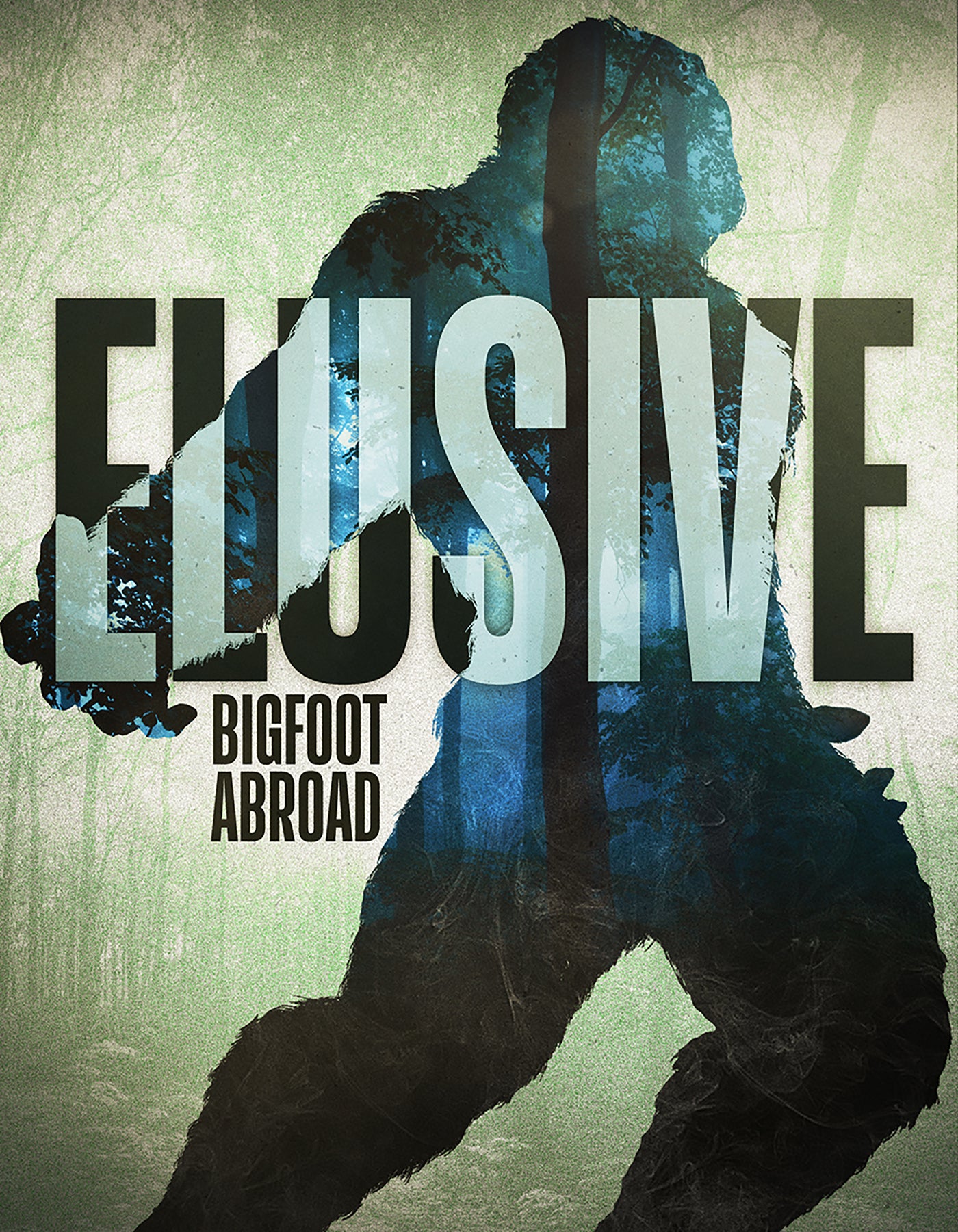 Elusive: Bigfoot Abroad cover art