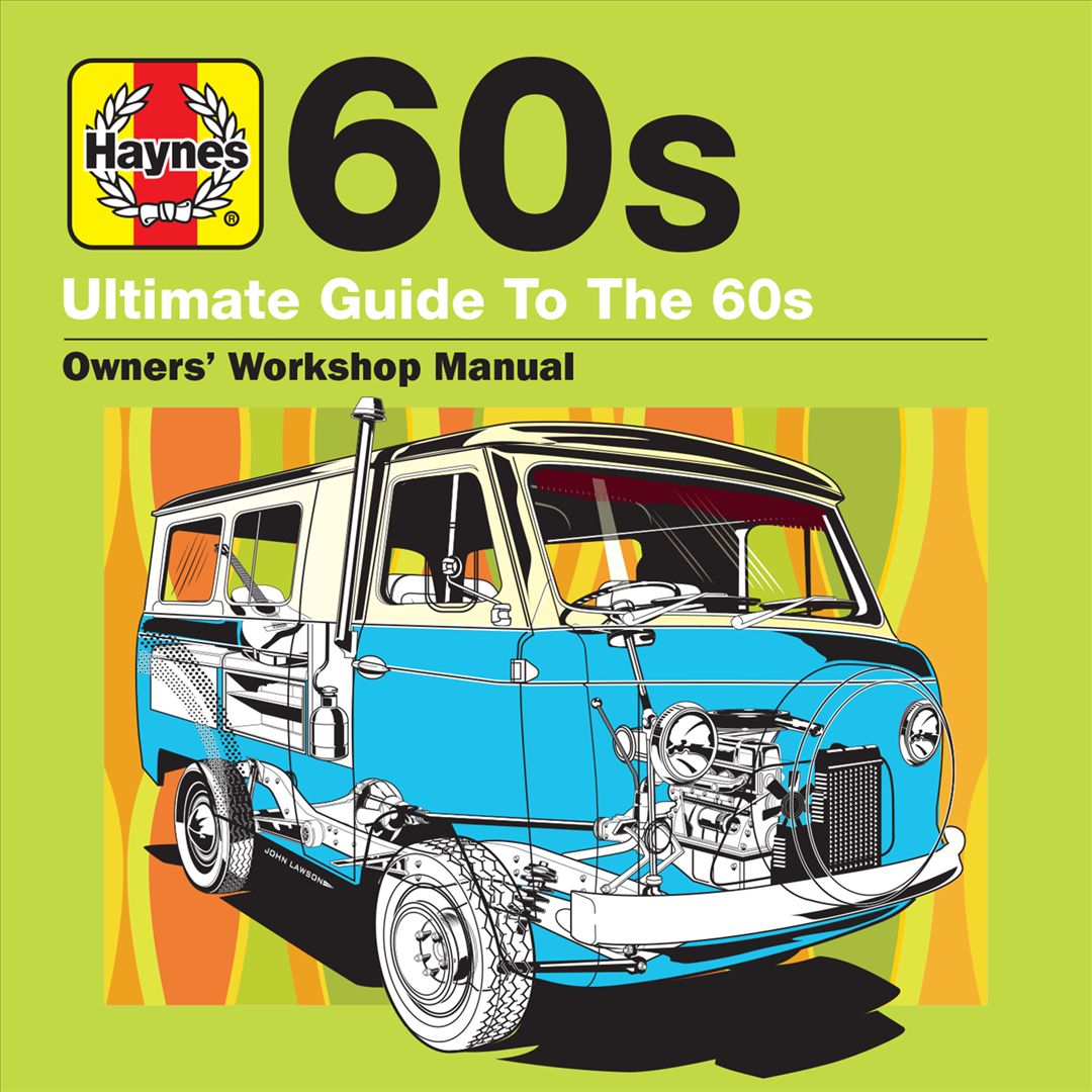 Haynes Ultimate Guide to the 60s [2018] cover art