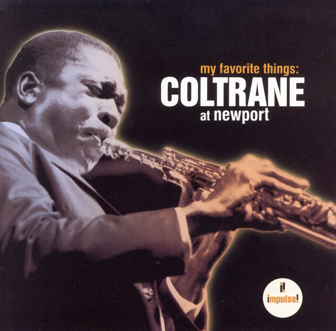 My Favorite Things: Coltrane at Newport cover art