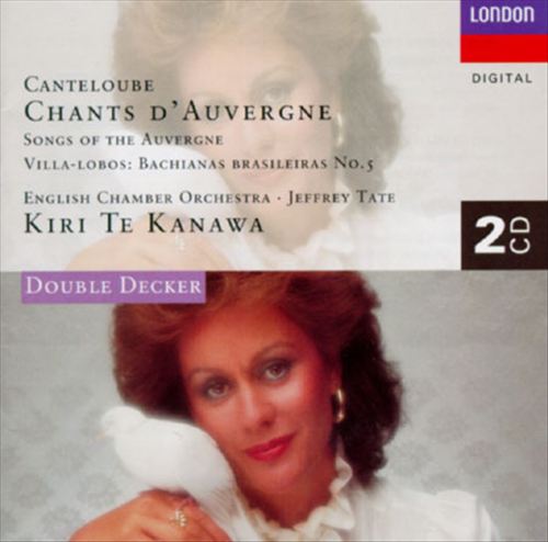 Joseph Canteloube: Chants d'Auvergne; Villa-Lobos: Bachianas Brasileiras No. 5 cover art