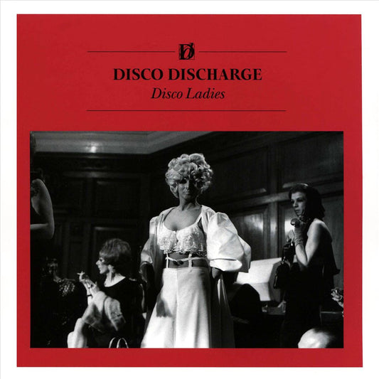 Disco Discharge: Disco Ladies cover art