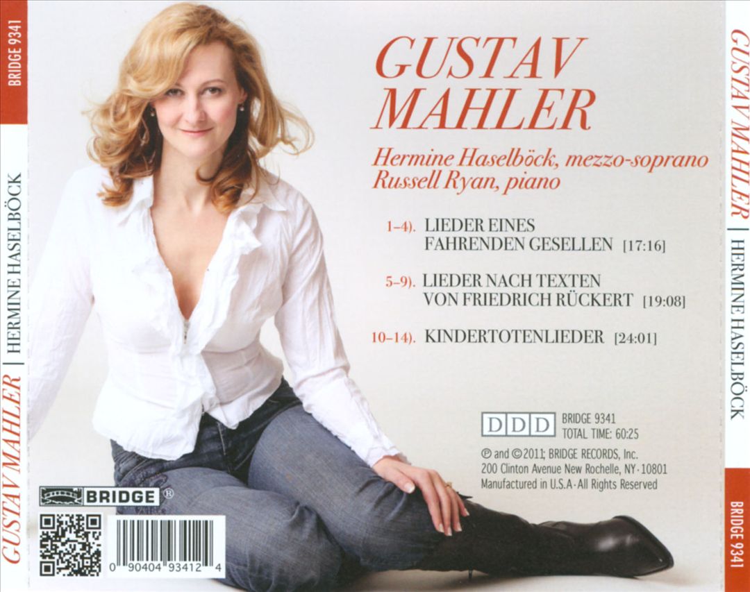 Mahler: Lieder eines fahrenden Gesellen; Rückert-Lieder; Kindertotenlieder cover art