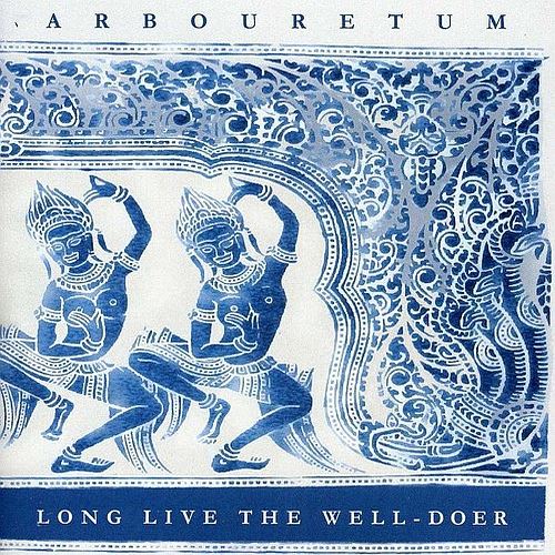 Long Live the Well-Doer cover art