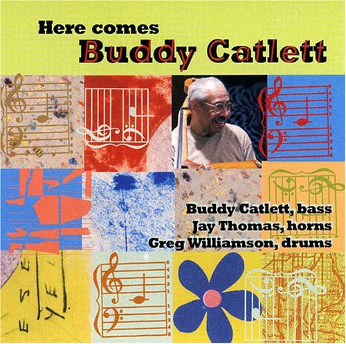 Here Comes Buddy Catlett cover art