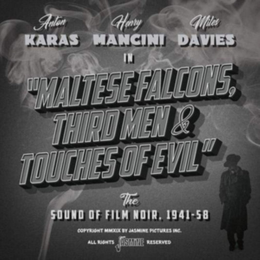 Maltese Falcons, Third Men & Touches of Evil: The Sound of Film Noir 1941-58 cover art
