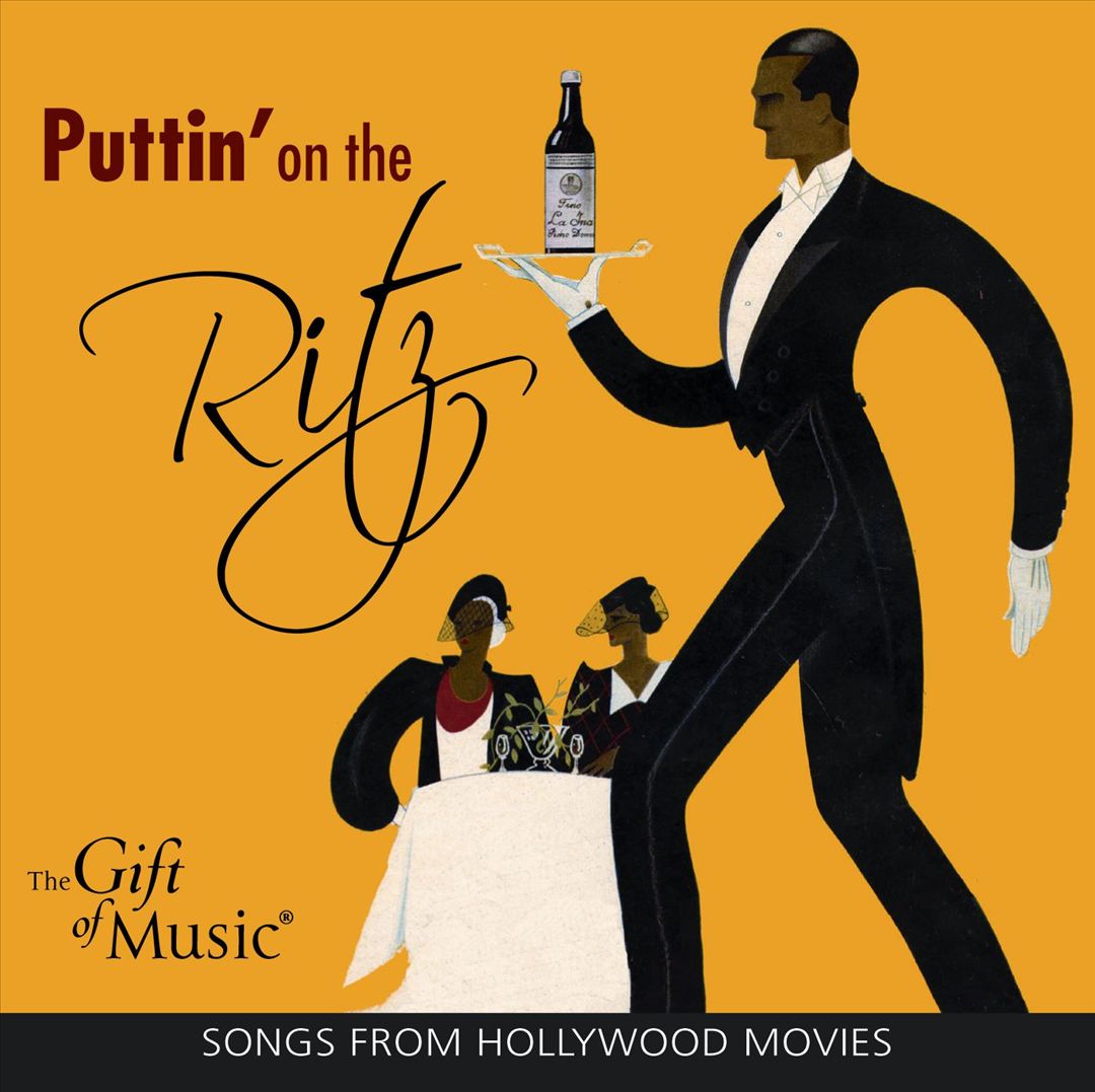Puttin' On The Ritz: Songs From Hollywood Movies cover art
