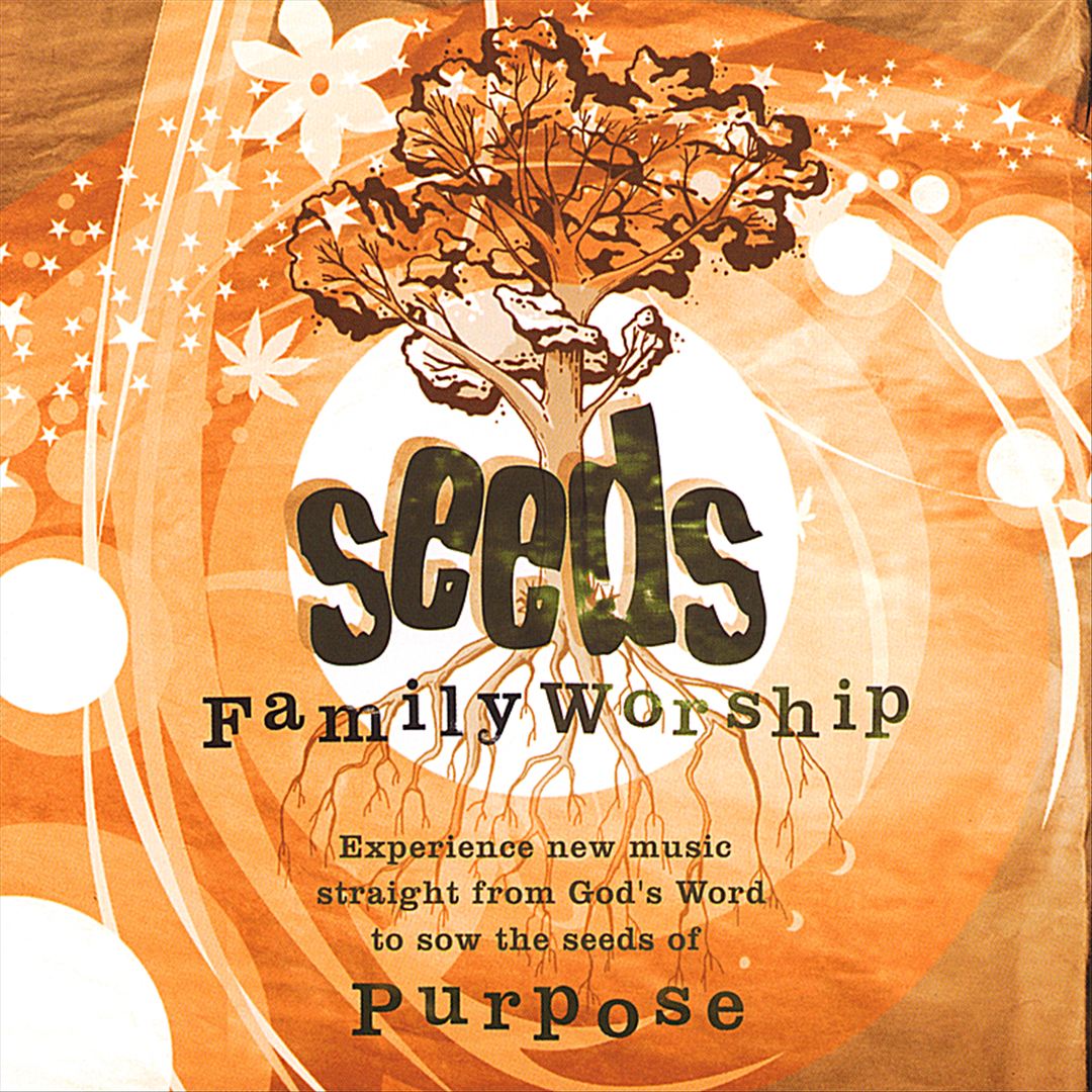 Seeds Family Worship: Seeds of Purpose cover art