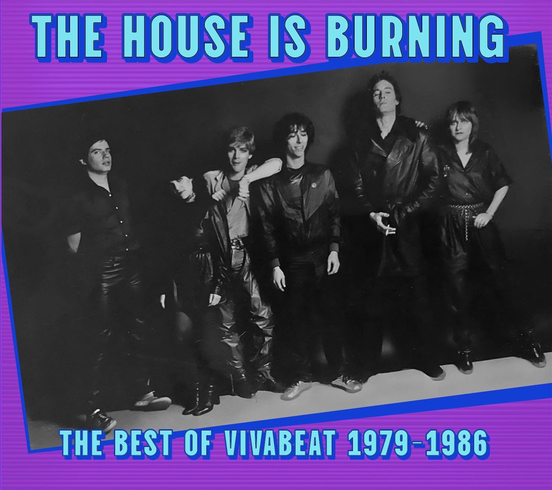 House Is Burning: The Best of Vivabeat cover art