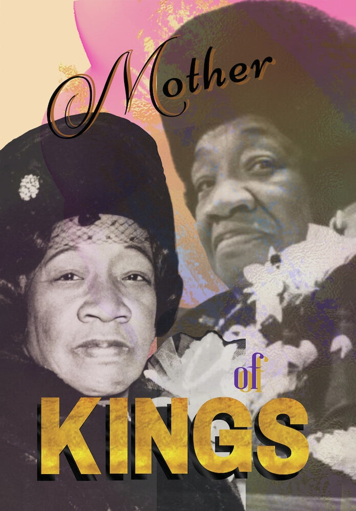 Mother of Kings:The True Story of Mrs. Alberta King cover art