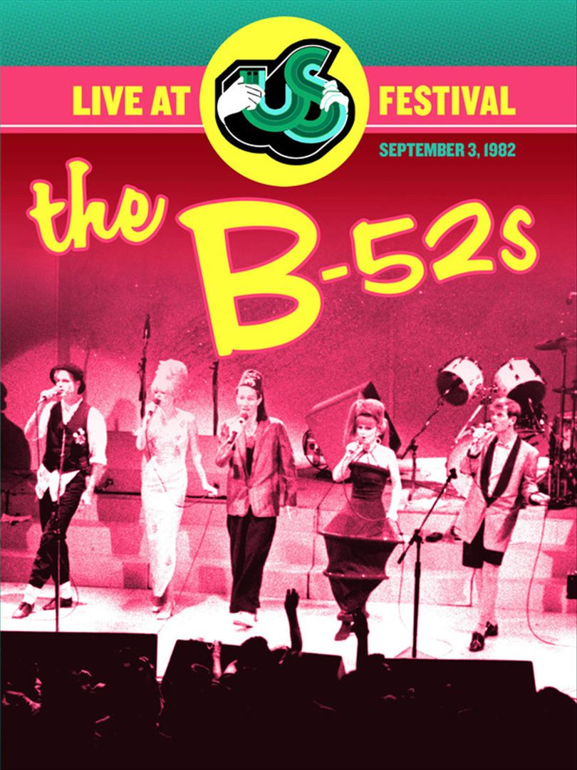 B-52's: Live at Us Festival [Video] cover art