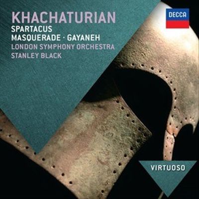 Khachaturian: Spartacus; Masquerade; Gayaneh cover art