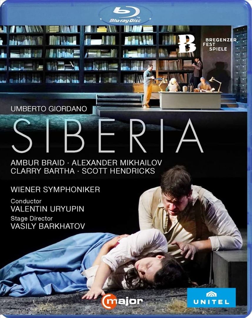 Umberto Giordano: Siberia [Video] cover art