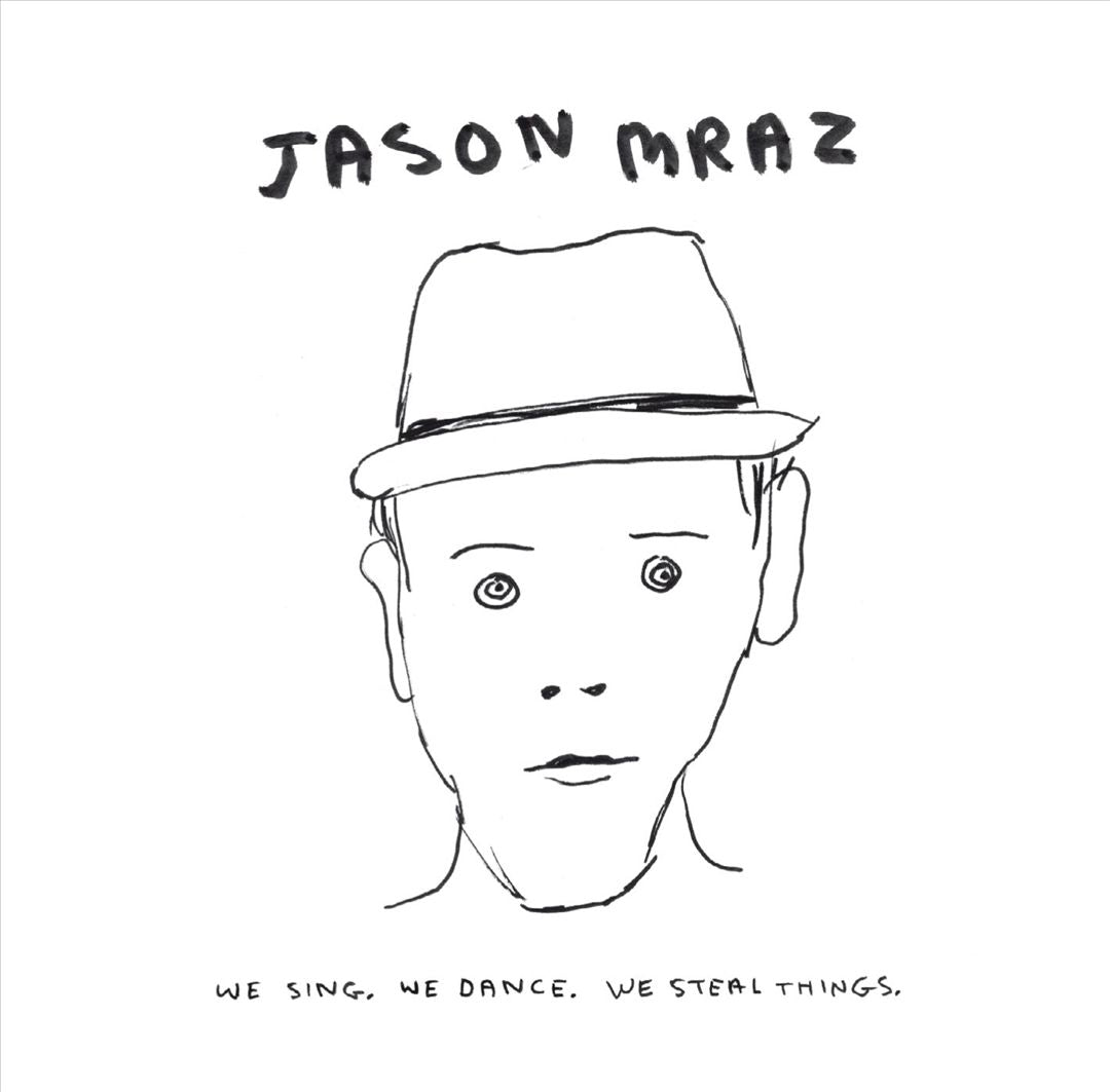 We Sing. We Dance. We Steal Things. cover art